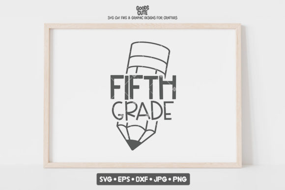 Back to School 5th Fifth Grade SVG: Creative Ways to Celebrate the Big Year