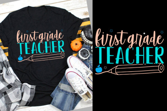 First Grade Teacher Back to School