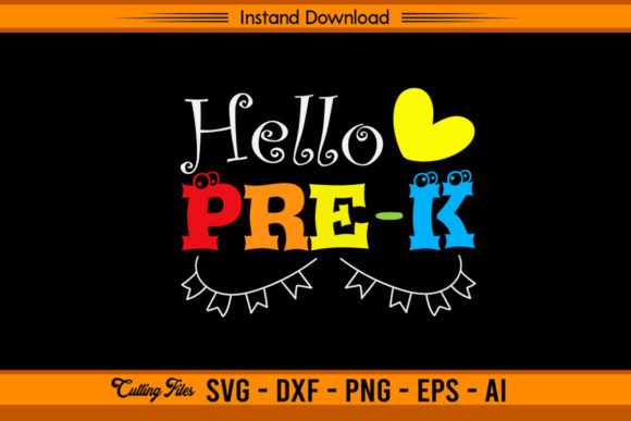 Hello Pre K – Funny Back to School: Creative, Instant, and Perfect for Little Learners